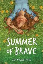 Summer of Brave