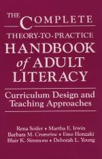 The Complete Theory-To-Practice Handbook of Adult Literacy