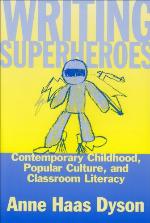 Writing Superheroes (Language and Literacy)