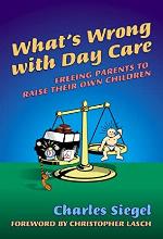 What's Wrong with Day Care