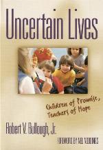 Uncertain Lives