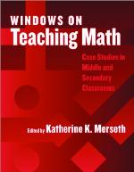Windows on Teaching Math