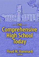 The Comprehensive High School Today
