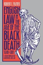 English Law in the Age of the Black Death, 1348-1381