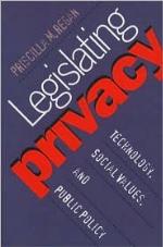 Legislating Privacy