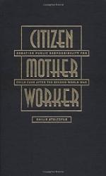 Citizen, Mother, Worker
