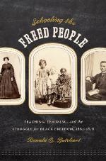 Schooling the Freed People