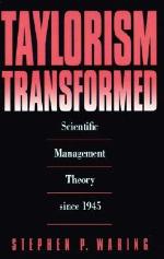Taylorism Transformed