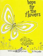 Hope for the Flowers