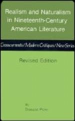 Realism and Naturalism in Nineteenth-Century American Literature, Revised Edition