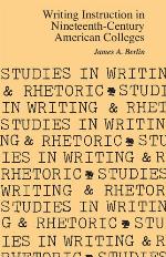 Writing Instruction in Nineteenth-Century American Colleges