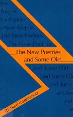 The New Poetries and Some Old