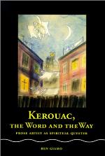 Kerouac, the Word and the Way