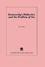 Dostoevsky's Dialectics and the Problem of Sin