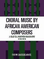Choral Music by African-American Composers