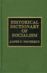 Historical Dictionary Of Socialism