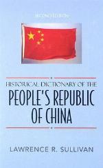 Historical Dictionary of the People's Republic of China