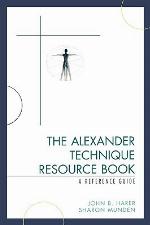 The Alexander Technique Resource Book