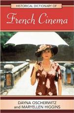Historical Dictionary of French Cinema