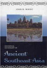 Historical Dictionary of Ancient Southeast Asia