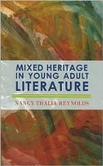 Mixed Heritage in Young Adult Literature