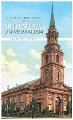 Historical Dictionary of Unitarian Universalism