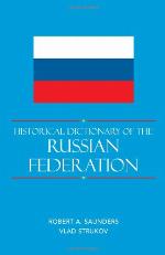 Historical Dictionary of the Russian Federation