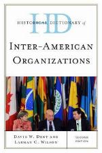Historical Dictionary of Inter-American Organizations, Second Edition