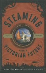 Steaming into a Victorian Future