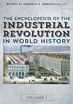 The Encyclopedia of the Industrial Revolution in World History