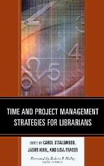 Time and Project Management Strategies for Librarians
