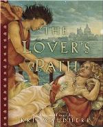 The Lover's Path: An Illustrated Novel