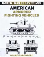 American Armored Fighting Vehicles