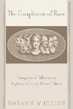The Complexion of Race: Categories of Difference in Eighteenth-Century British Culture (New Cultural Studies)