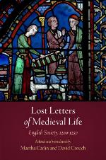 Lost Letters of Medieval Life