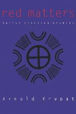 Red Matters: Native American Studies (Rethinking the Americas)