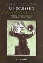 Courtly Love Undressed