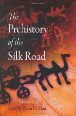 The Prehistory of the Silk Road