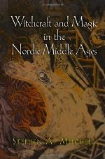 Witchcraft and Magic in the Nordic Middle Ages