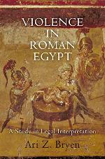 Violence in Roman Egypt