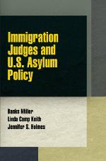 Immigration Judges and U.S. Asylum Policy
