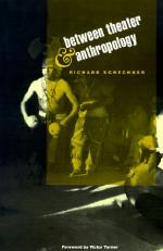 Between Theater &amp; Anthropology