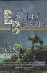 The Eagles' Brood (The Camulod Chronicles, Book 3)