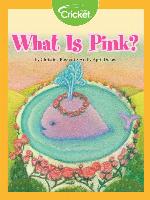 What Is Pink?