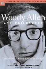 Woody Allen and Philosophy