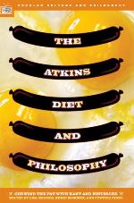 The Atkins Diet and Philosophy