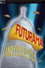 Futurama and Philosophy