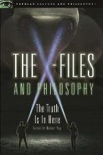 The X-Files and Philosophy