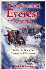 The Other Side of Everest: Climbing the North Face Through the Killer Storm