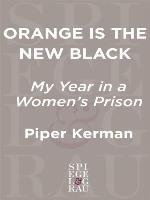 Orange Is the New Black